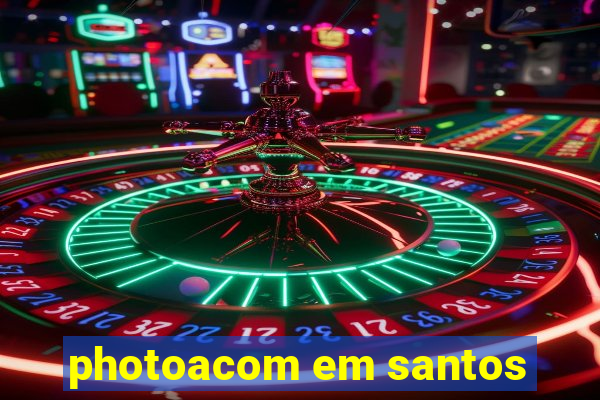 photoacom em santos